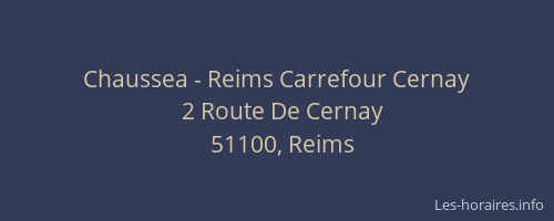 Chaussea - Reims Carrefour Cernay