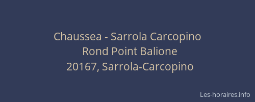 Chaussea - Sarrola Carcopino