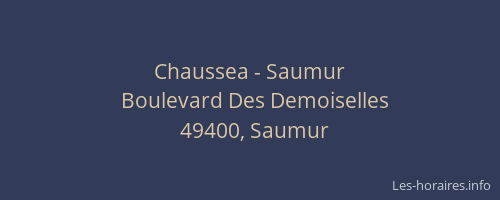 Chaussea - Saumur