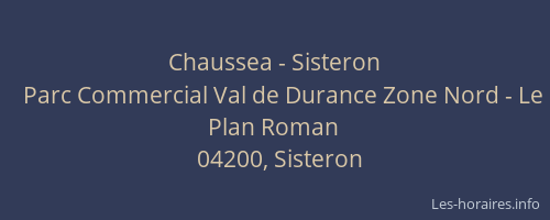Chaussea - Sisteron