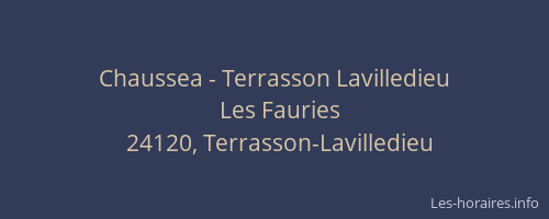 Chaussea - Terrasson Lavilledieu