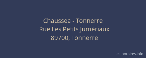 Chaussea - Tonnerre