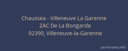 Chaussea - Villeneuve La Garenne