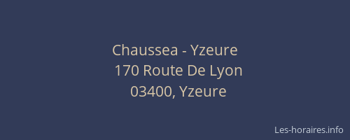 Chaussea - Yzeure