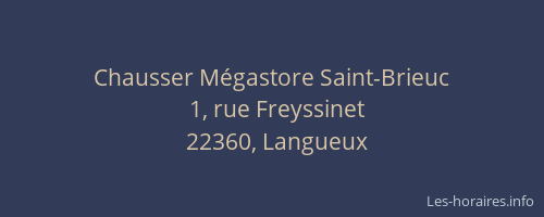 Chausser M&eacute;gastore Saint-Brieuc