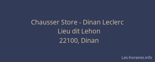 Chausser Store - Dinan Leclerc