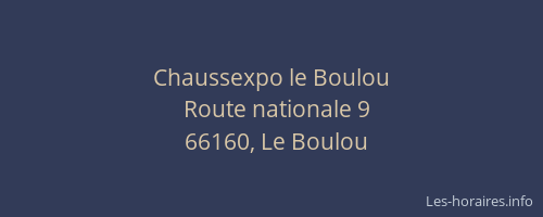 Chaussexpo le Boulou