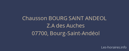 Chausson BOURG SAINT ANDEOL