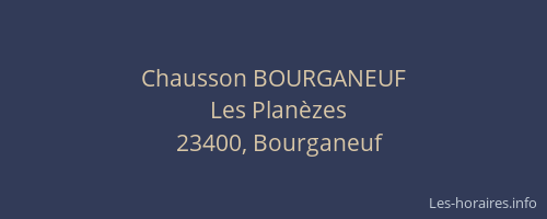 Chausson BOURGANEUF