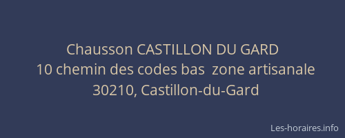 Chausson CASTILLON DU GARD