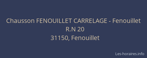 Chausson FENOUILLET CARRELAGE - Fenouillet
