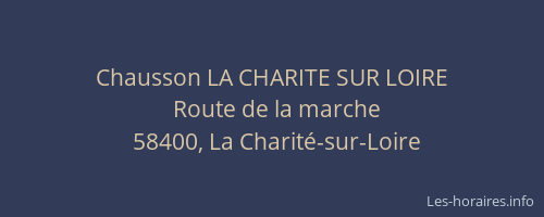 Chausson LA CHARITE SUR LOIRE