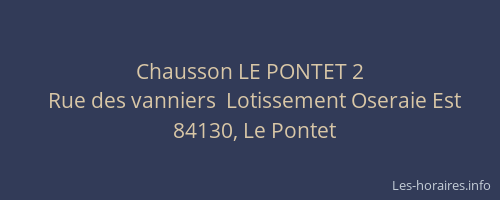 Chausson LE PONTET 2