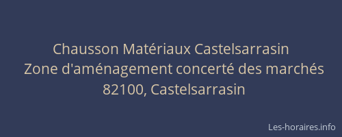 Chausson Matériaux Castelsarrasin