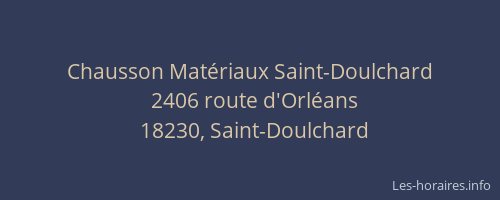 Chausson Matériaux Saint-Doulchard