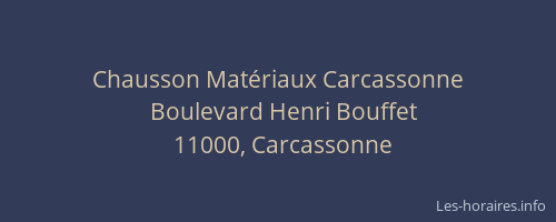 Chausson Matériaux Carcassonne