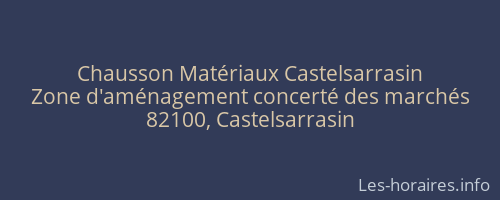 Chausson Matériaux Castelsarrasin