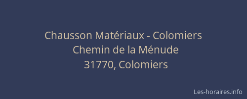 Chausson Matériaux - Colomiers