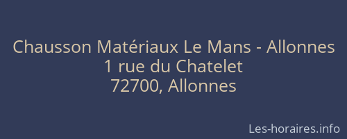 Chausson Matériaux Le Mans - Allonnes