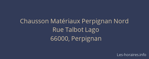 Chausson Matériaux Perpignan Nord