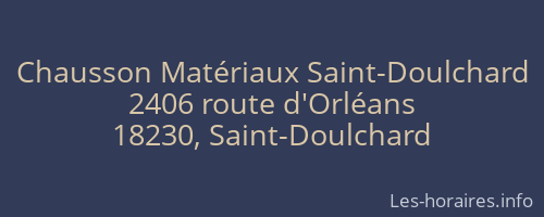 Chausson Matériaux Saint-Doulchard