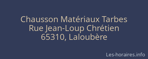 Chausson Matériaux Tarbes