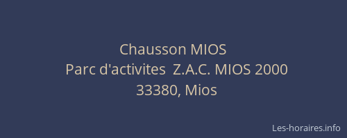 Chausson MIOS