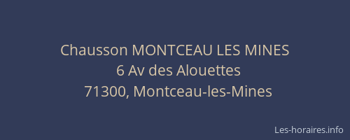 Chausson MONTCEAU LES MINES