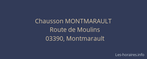 Chausson MONTMARAULT
