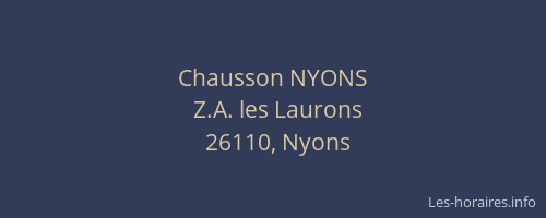 Chausson NYONS