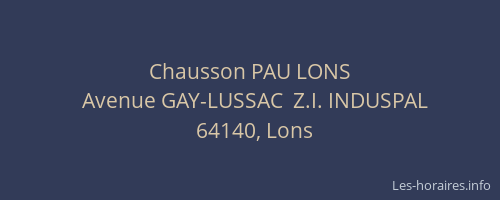 Chausson PAU LONS