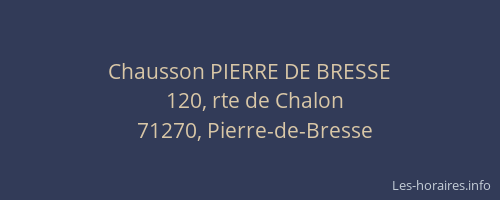 Chausson PIERRE DE BRESSE