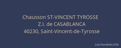 Chausson ST-VINCENT TYROSSE