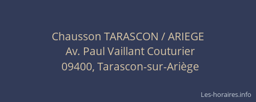 Chausson TARASCON / ARIEGE