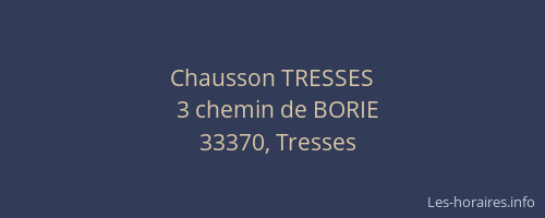 Chausson TRESSES