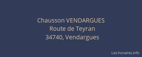 Chausson VENDARGUES