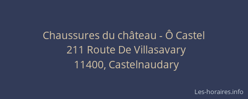 Chaussures du château - Ô Castel