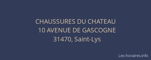 CHAUSSURES DU CHATEAU