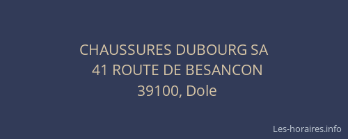 CHAUSSURES DUBOURG SA