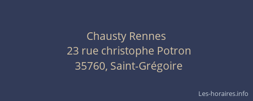 Chausty Rennes