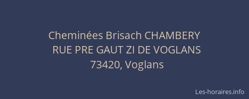 Chemin&eacute;es Brisach CHAMBERY