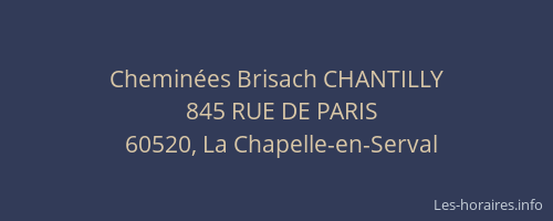 Chemin&eacute;es Brisach CHANTILLY