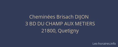 Chemin&eacute;es Brisach DIJON