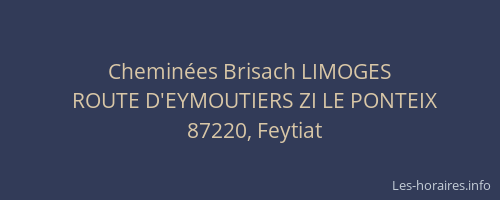 Cheminées Brisach LIMOGES