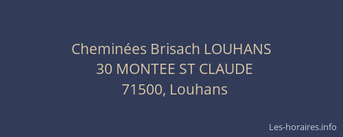 Chemin&eacute;es Brisach LOUHANS