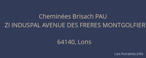 Cheminées Brisach PAU