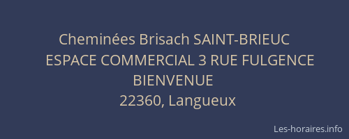 Cheminées Brisach SAINT-BRIEUC