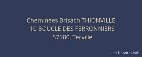 Chemin&eacute;es Brisach THIONVILLE