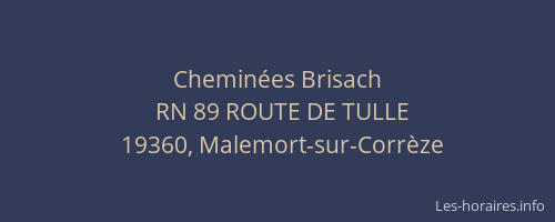 Chemin&eacute;es Brisach