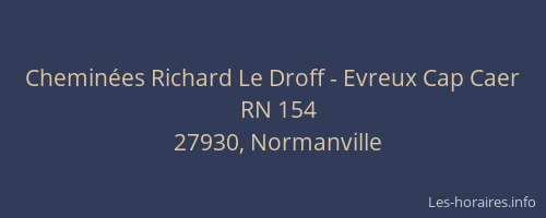Cheminées Richard Le Droff - Evreux Cap Caer